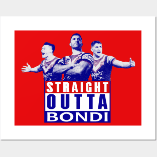 Sydney Roosters - Manu, Teddy & Victor -  STRAIGHT OUTTA BONDI Posters and Art